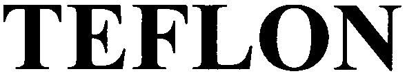 teflon