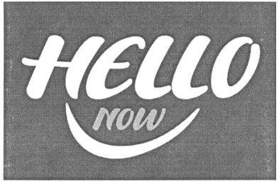 hello now