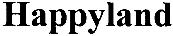 happyland