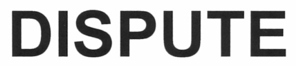dispute