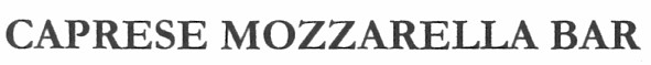 caprese mozzarella bar