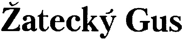zatecky gus