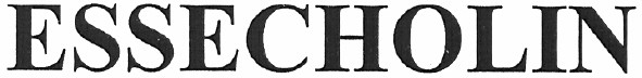 essecholin