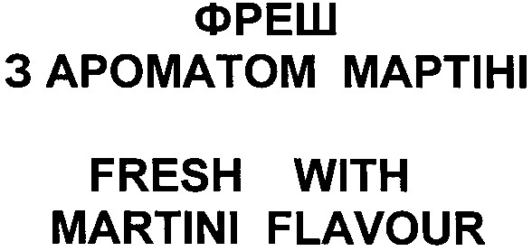 fresh with martini flavour