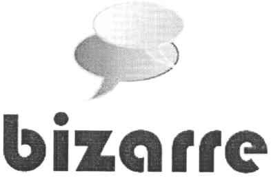 bizarre