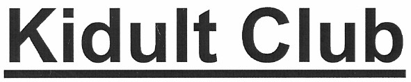 kidult club