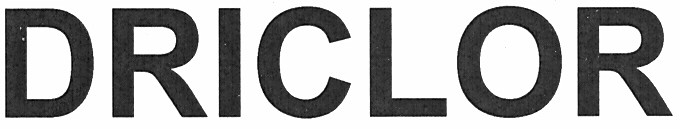 driclor