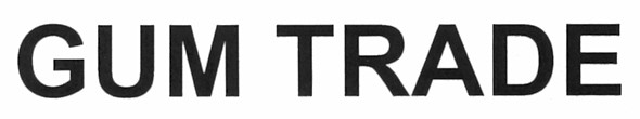 gum trade