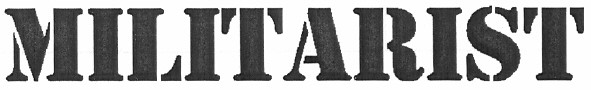 militarist