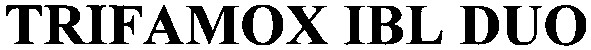 trifamox ibl duo