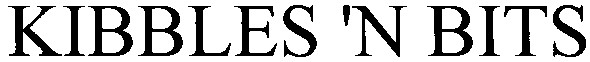 kibbles`n bits