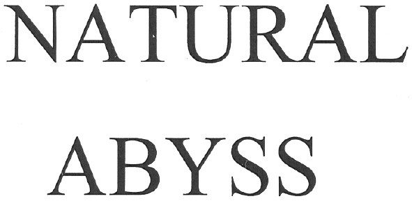 natural abyss