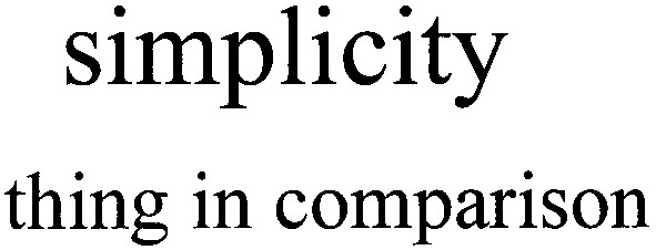 simplicity thing in comparison