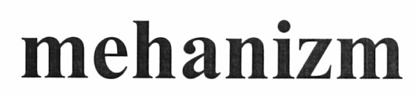 mehanizm