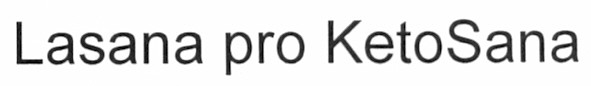 lasana pro ketosana