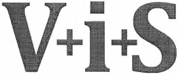 v+i+s