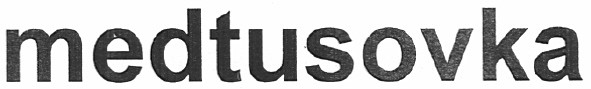 medtusovka