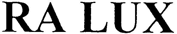 ra lux
