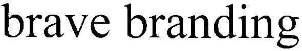 brave branding