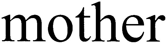 mother
