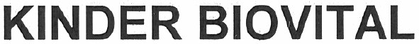 kinder biovital