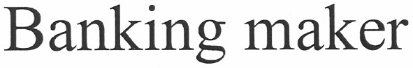 banking maker