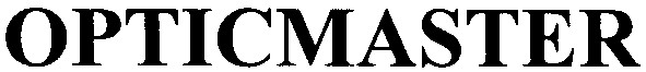 opticmaster