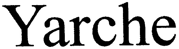 yarche