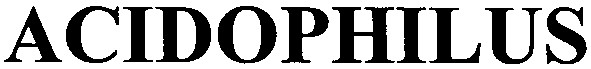 acidophilus