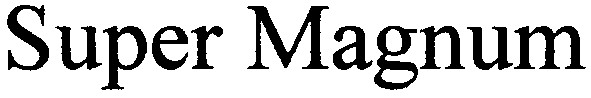 super magnum