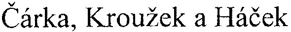 carka, krouzek a hacek