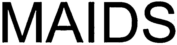 maids