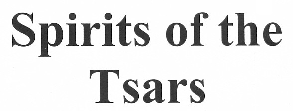 spirits of the tsars