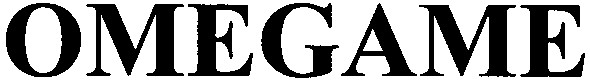 omegame