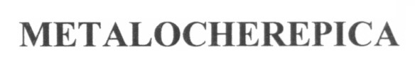 metalocherepica