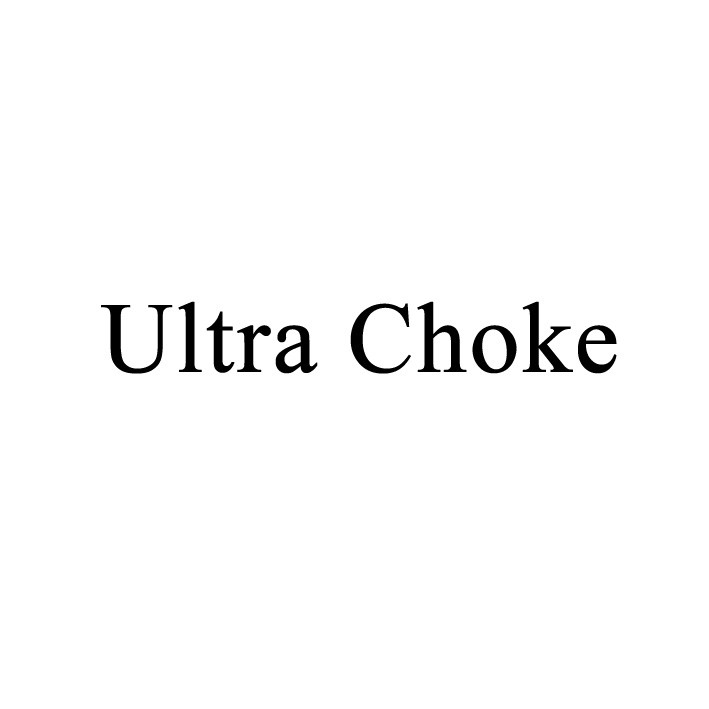 ultra choke
