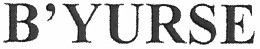 b`yurse