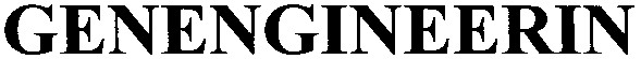 genengineerin