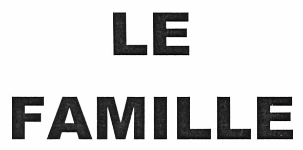 le famille