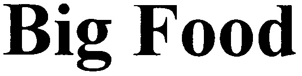 big food