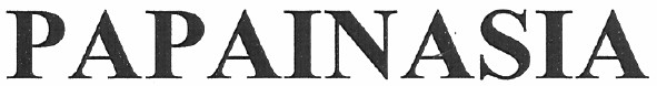 papainasia