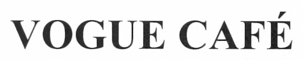 vogue cafe
