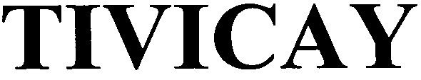 tivicay
