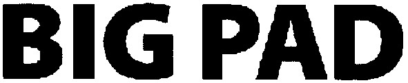 big pad