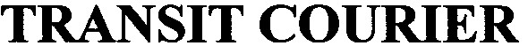 transit courier