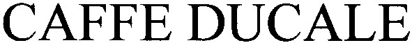 caffe ducale