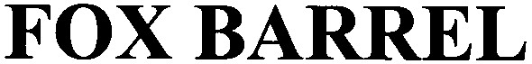 fox barrel
