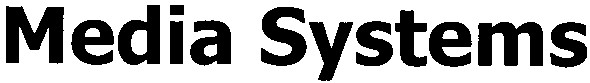 media systems