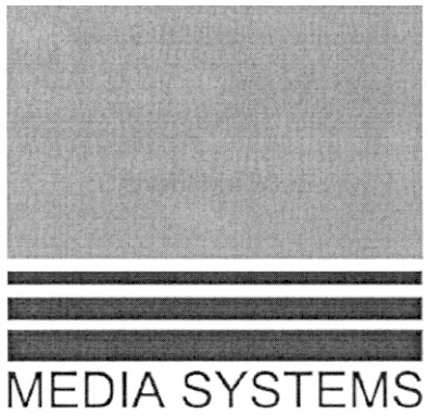media systems