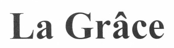 la grace